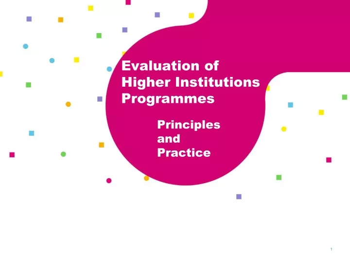 evaluation of higher institutions programmes