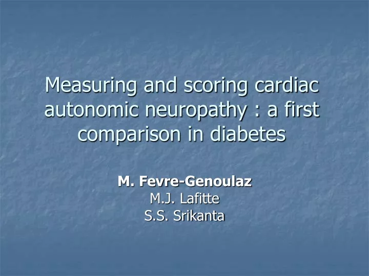 measuring and scoring cardiac autonomic neuropathy a first comparison in diabetes