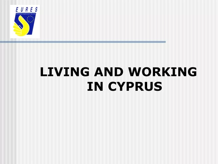 living and working in cyprus