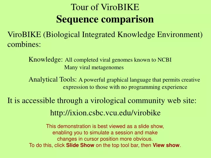 tour of virobike sequence comparison