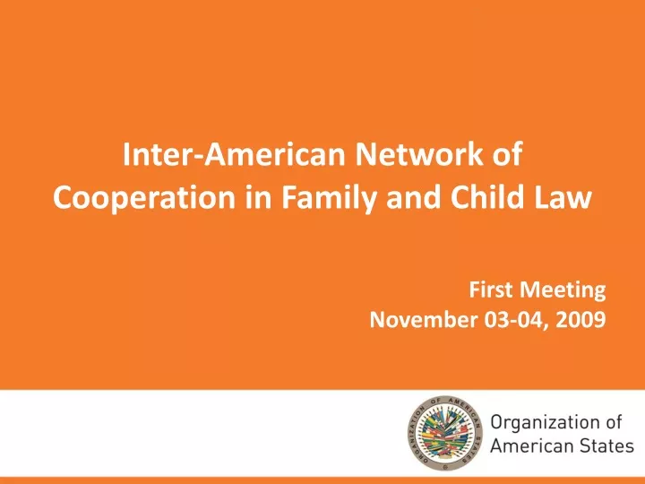 inter american network of cooperation in family and child law