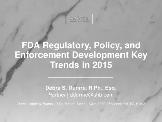 FDA Regulatory, Policy, and Enforcement Development Key Trends in 2015
