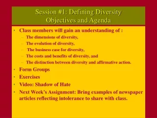 Session #1: Defining Diversity Objectives and Agenda