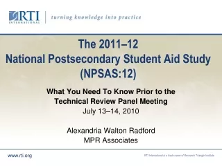 The 2011–12  National Postsecondary Student Aid Study (NPSAS:12)