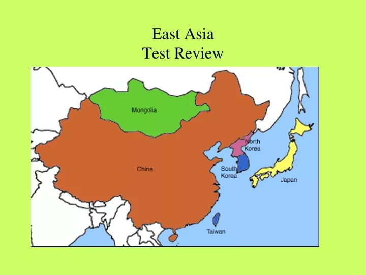 east asia test review