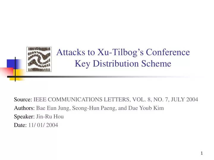 attacks to xu tilbog s conference key distribution scheme
