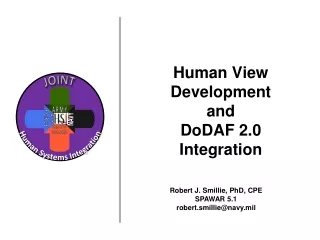 Human View Development and DoDAF 2.0 Integration