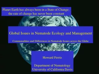 Planet Earth has always been in a State of Change;  the rate of change has never been constant
