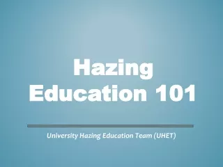 Hazing Education 101