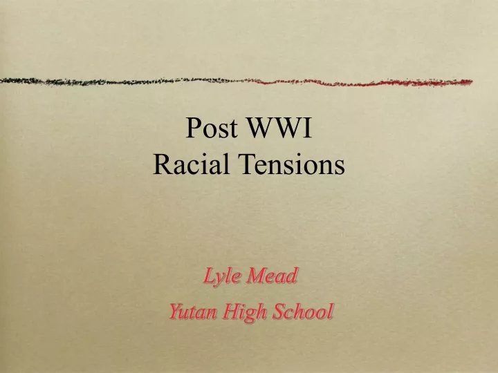 post wwi racial tensions