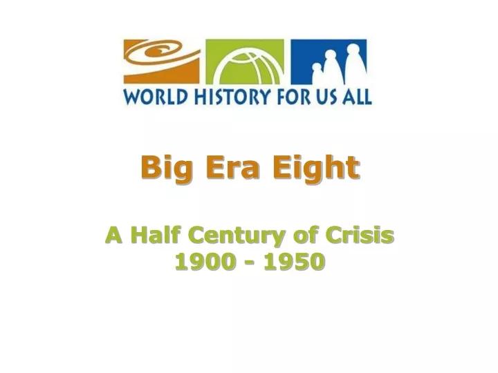 big era eight a half century of crisis 1900 1950