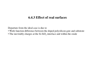 6.4.3 Effect of real surfaces