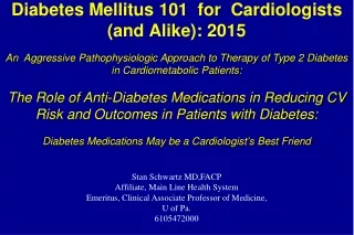 Diabetes Mellitus 101  for  Cardiologists (and Alike): 2015