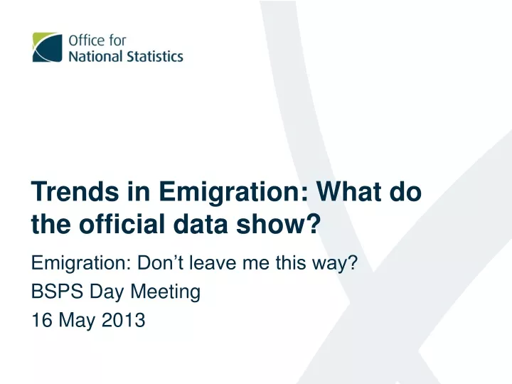 trends in emigration what do the official data
