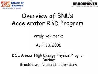 Overview of BNL’s Accelerator R&amp;D Program