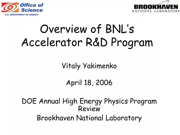 overview of bnl s accelerator r d program