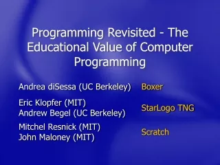 Programming Revisited - The Educational Value of Computer Programming