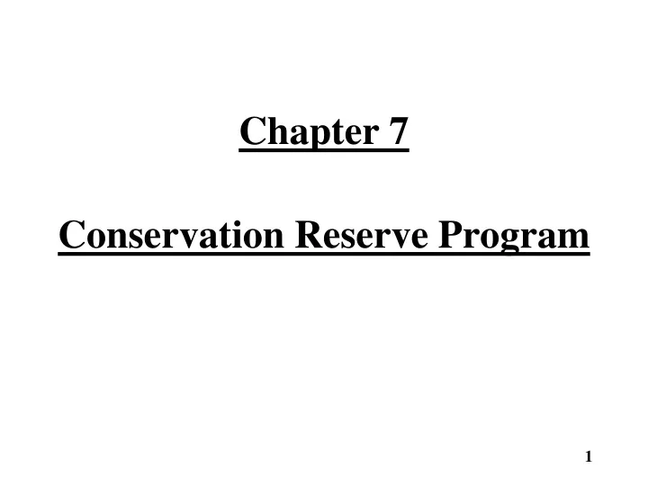 chapter 7 conservation reserve program