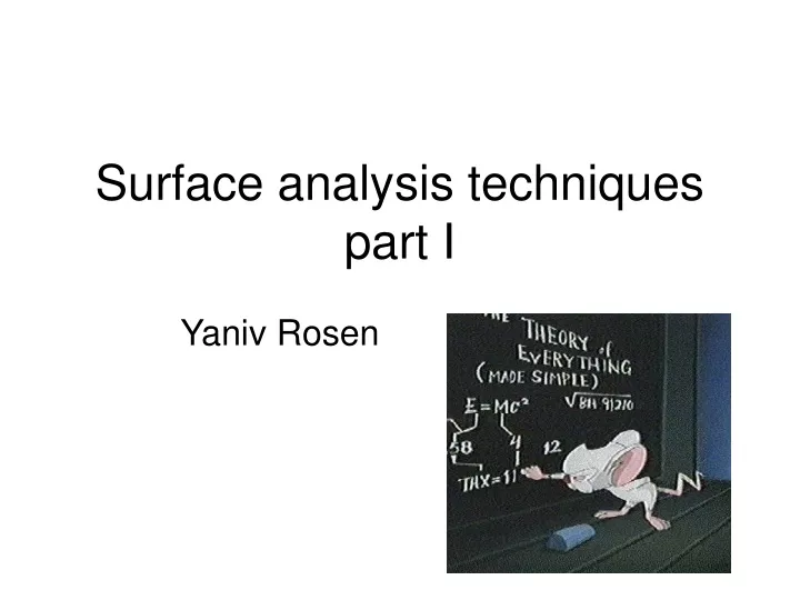 surface analysis techniques part i