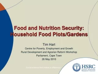 Food and Nutrition Security: Household Food Plots/Gardens