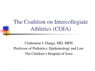 The Coalition on Intercollegiate Athletics (COIA)