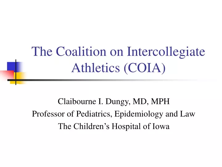 the coalition on intercollegiate athletics coia