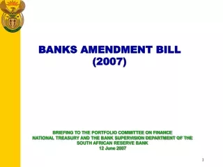 BANKS AMENDMENT BILL  (2007)