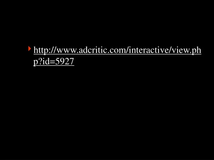 http www adcritic com interactive view php id 5927