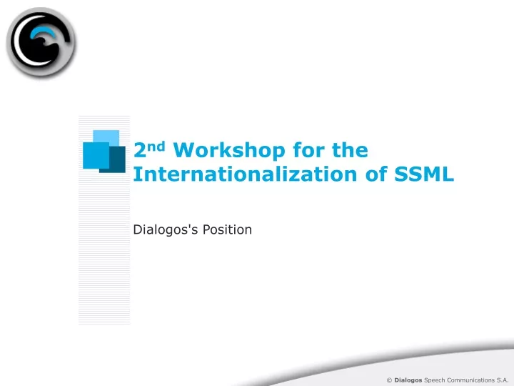 2 nd workshop for the internationalization of ssml