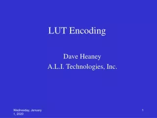 LUT Encoding