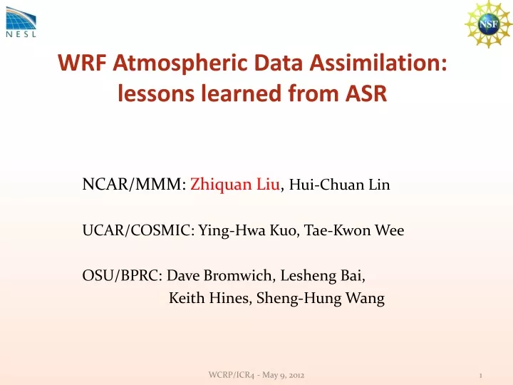 wrf atmospheric data assimilation lessons learned from asr