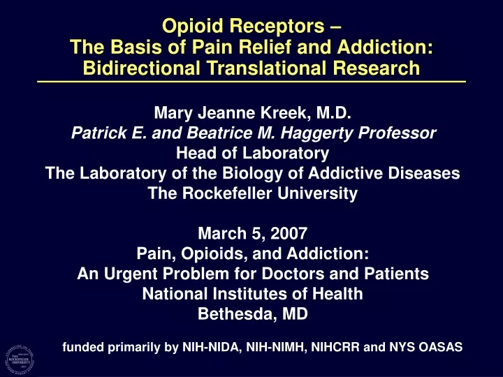 opioid receptors the basis of pain relief and addiction bidirectional translational research