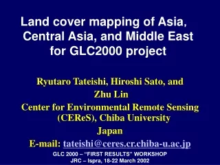 Land cover mapping of Asia ， Central Asia, and Middle East  for GLC2000 project