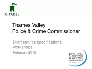 Thames Valley  Police &amp; Crime Commissioner