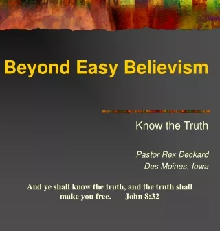 Beyond Easy Believism