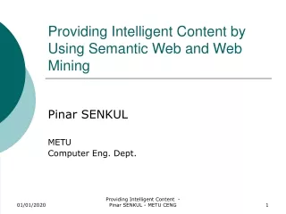 Providing Intelligent Content by Using Semantic Web and Web Mining