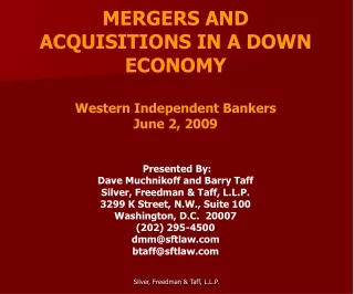 MERGERS AND ACQUISITIONS IN A DOWN ECONOMY Western Independent Bankers June 2, 2009  Presented By:
