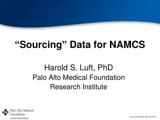 “ Sourcing ”  Data for NAMCS