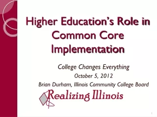 Higher Education’s Role in Common Core Implementation
