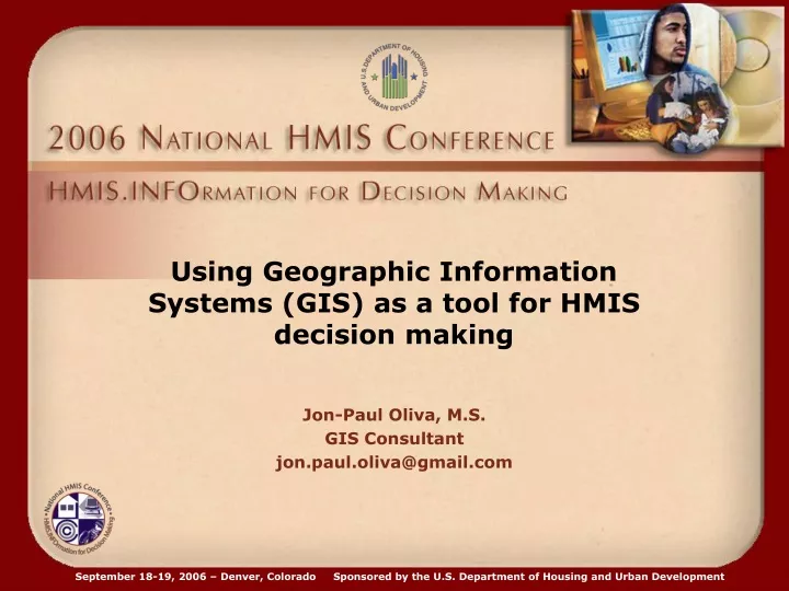 using geographic information systems gis as a tool for hmis decision making