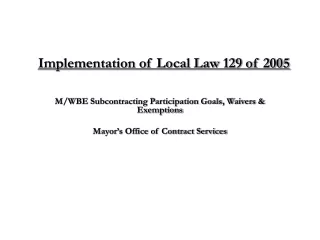 Implementation of Local Law 129 of 2005