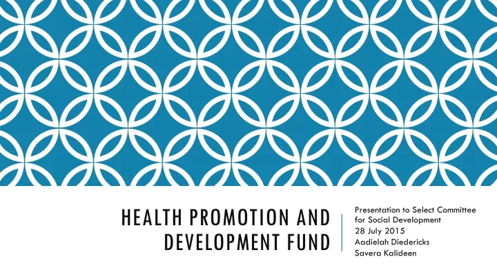 health promotion and development fund