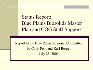 Status Report: Blue Plains Biosolids Master Plan and COG Staff Support