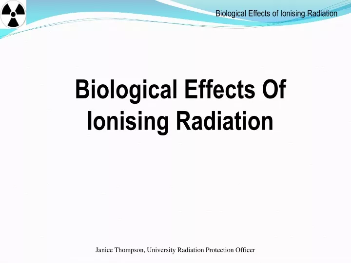 biological effects of ionising radiation