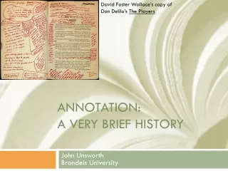 Annotation: A Very Brief History