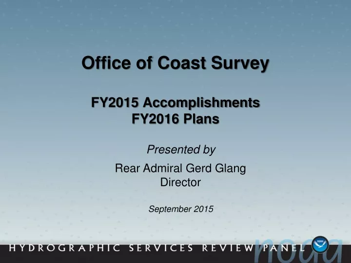 office of coast survey fy2015 accomplishments fy2016 plans