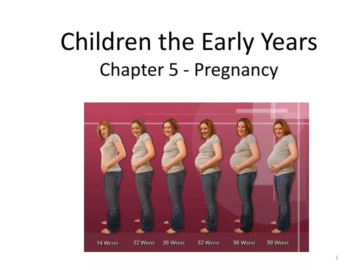 children the early years chapter 5 pregnancy