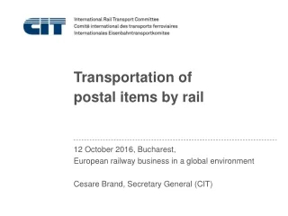 12 October 2016, Bucharest,  European railway business in a global environment