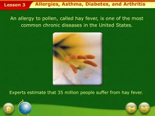 Allergies, Asthma, Diabetes, and Arthritis
