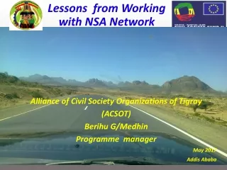 Lessons  from Working with NSA Network